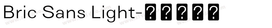 Bric Sans Light字体转换
